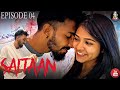 Saitaan - Episode 04 | Tamil Web series | Pavithiran | Thageetzz | Thiru | Harishankar