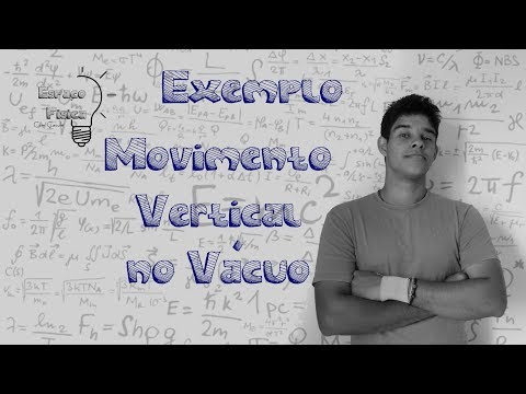 Movimento Vertical no Vácuo - Exemplo