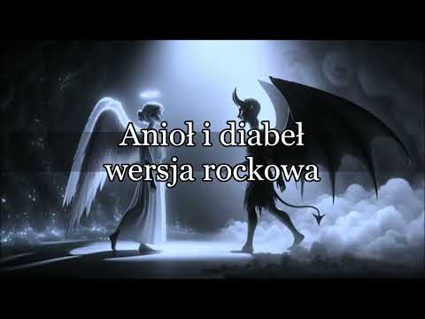 ANIOŁ I DIABEŁ (POD ŚLIWKĄ) - Wersja alternative rock - Just Rusty