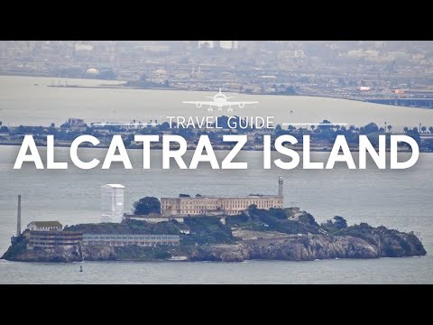 Uncovering the History of Alcatraz Island | Travel Guide