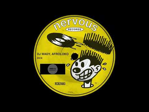 DJ Wady, Afroloko _  Dice (Original Mix)