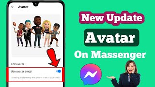 Facebook Messenger 3D Avatars New Update | How to update ? | Latest Biggest Update 2024