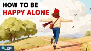 How to be Happy Alone? | Daily English Conversations to Learn English Podcast (A2-B1)