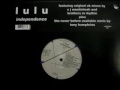 Lulu - Independence (CJ Mackintosh Club Mix)