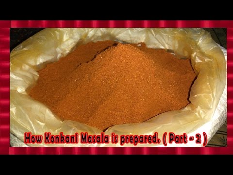 VLOG #07 - How Konkani Masala is prepared. ( Part - 2 ) Video