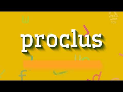 How to say "proclus"! (High Quality Voices)