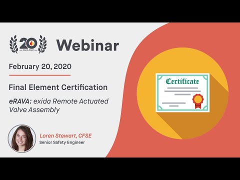 eRAVA​: exida Remote Actuated Valve Assembly ​- Final Element Certification​