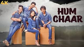 Download lagu HUM CHAAR Hindi Full Movie 4K | Friendship & Love Story | Prit Kamani, Simran Sharma, Tushar Pandey mp3 Download lagu HUM CHAAR Hindi Full Movie 4K | Friendship & Love Story | Prit Kamani, Simran Sharma, Tushar Pandey mp3