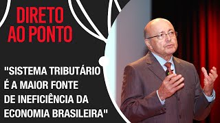 Maílson da Nóbrega fala sobre desafios da economia brasileira em 2022 | Direto Ao Ponto