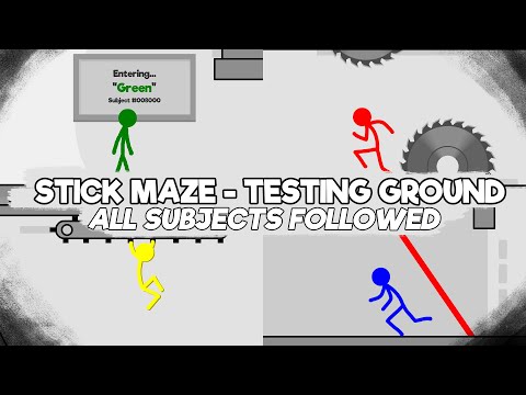 Stick Maze  - Testing Ground [All Subjects Followed]