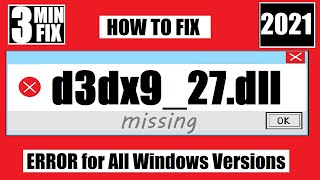 D3DX9_27.dll was Not Found? Fix Program can't Start d3dx9_27 is Missing from your Computer 32/64bit