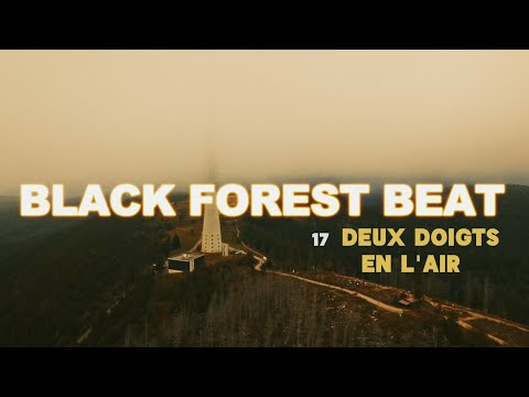 17) Deux Doigts en l'Air • Live auf der Hornisgrinde [Black Forest Beat]