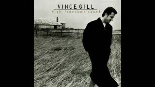 Vince Gill - High Lonesome Sound (5.1 Surround Sound)