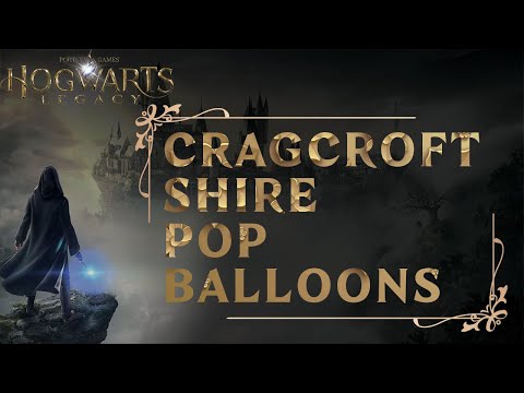 ALL CRAGCROFTSHIRE POP BALLOONS HOGWARTS LEGACY GAMEPLAY WALKTHROUGH [4K 60FPS PS5]