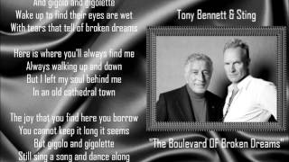 Boulevard Of Broken Dreams *☆* Tony Bennett &amp; Sting