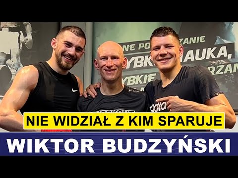 HE SPARRED WITH THE MASTER AND DIDN'T KNOW ABOUT IT - WIKTOR BUDZYŃSKI