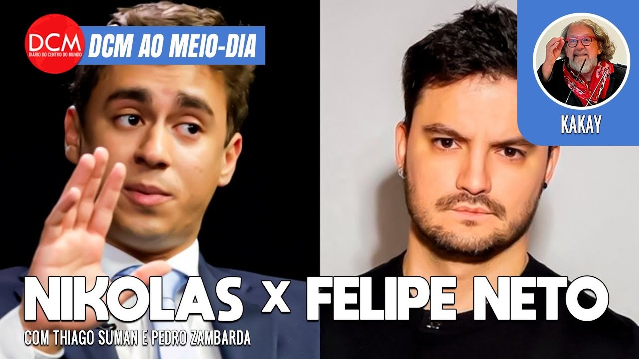 Nikolas detona Felipe Neto para atacar Lula; Kakay cobra Gonet na denúncia de Bolsonaro