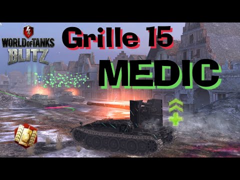 WOT Blitz Grille 15 Burning Games // MEDIC