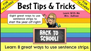 Eight Great Uses for Sentence Strips to Start the Year off Right!