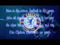 Chelsea FC Theme Song - Blue Is The Color ...