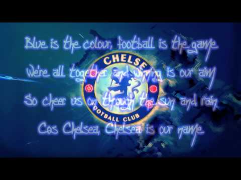 Chelsea FC Theme Song - Blue Is The Color Lyrics   HD