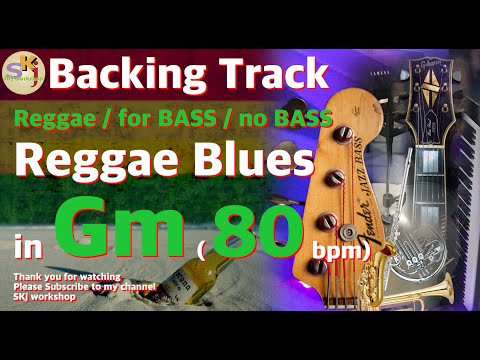 Reggae Blues -for Bass- in Gm (80bpm) : Backing Track