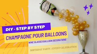 How to Champagne bottle glasses Balloons Garland | Photo Booth decoration, Birthday Party Decor idea