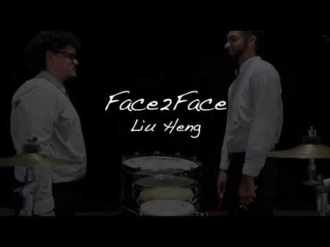 Face 2 Face by Liu Heng | Adriel Flores & Andrew Kuykendall