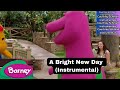 Barney A Bright New Day Instrumental