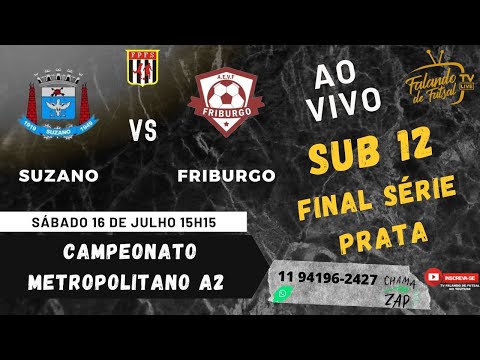 SUZANO X FRIBURGO SUB 12 FINAL PRATA (METROPOLITANO - A2 ) – TV FALANDO DE FUTSAL