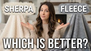 Sherpa Vs Fleece Blanket: Which Is Warmer (& Less Annoying)?