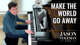 Make The World Go Away - Eddy Arnold Piano Cover from The Jason Coleman Show