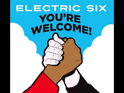 11 - Electric Six Nightclubbing Iggy Pop Cover