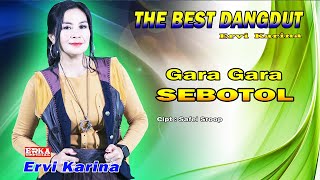 Download lagu GARA GARA SEBOTOL - ERVI KARINA mp3