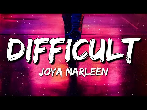 Joya Marleen - difficult (Lyrics)