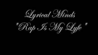 Rap Is My Life (Track) - Lyrical Minds