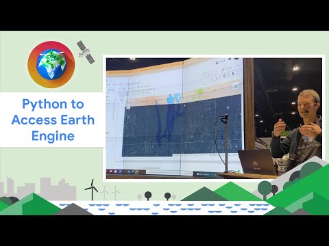Using Python to Access Earth Engine #AGUGoogle2022
