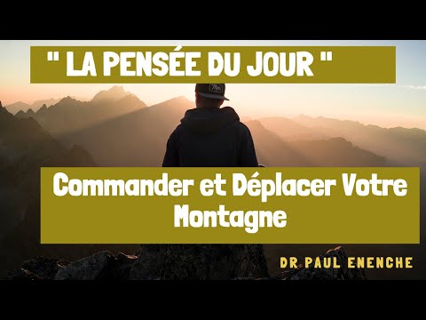 COMMENT COMMANDER ET DÉPLACER VOTRE MONTAGNE