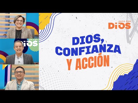 VayaconDiosEp. 802 - Dios, confianza y acción