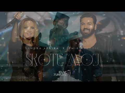EMIR DJULOVIC X SANDRA AFRIKA X AZIS X GLORIA - SKOTE MOJ X NE SME BEZGRESHNI (DJ STREZOVCE MASHUP)