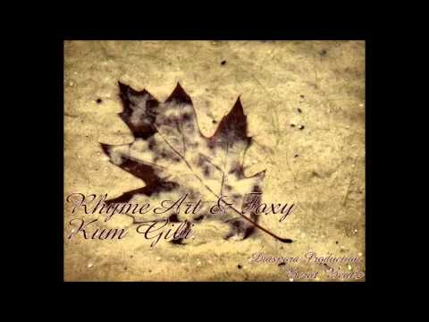 RhymeArt & Foxy - Kum Gibi