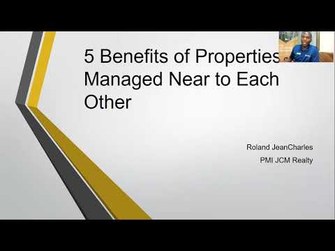 5 Benefits of Properties Managed Near to Each Other