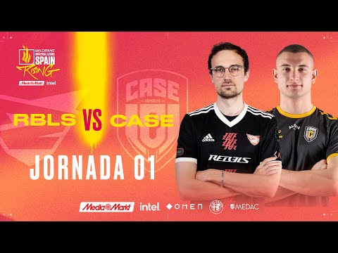 Rebels Gaming VS Case Esports - JORNADA 1 - VALORANT RISING MEDIAMARKT INTEL - SPLIT 2 2022
