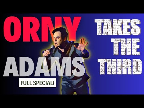 Orny Adams ● Takes The Third - Full Comedy Special HD