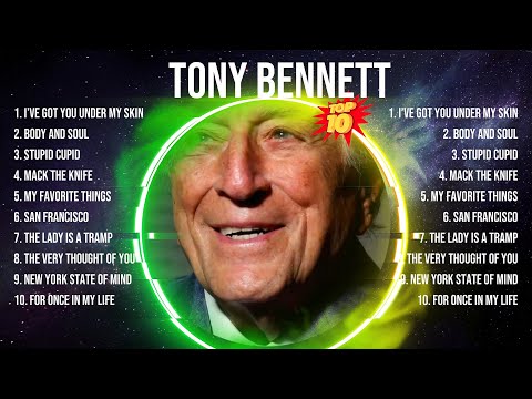 Tony Bennett 2024 MIX ~ Top 10 Best Songs ~ Greatest Hits ~ Full Album