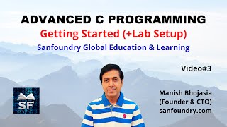 Advanced C Programming - Getting Started (+ Lab Setup) | Sanfoundry