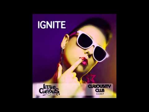 Lizzie Curious 'Ignite' out now on Curiousity Club