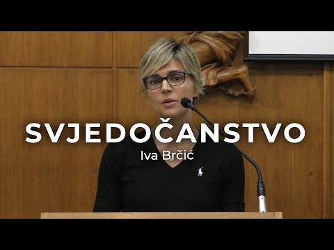 Iva Brčić - Svjedočanstvo
