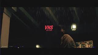 Lex Aura ~ VHS (Blow Ya Mind)