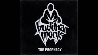 Buddha Monk - The Prophecy